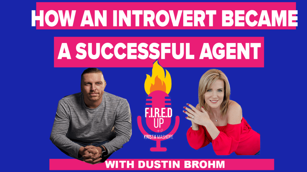 How an Introvert Became a Successful Agent Dustin Brohm Massive Agent