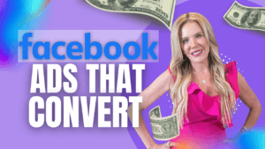 Facebook Ad Campaigns that Convert